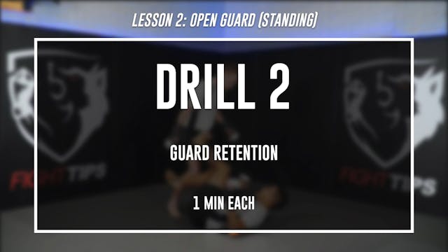 Lesson 2 - Open Guard - Drill 2