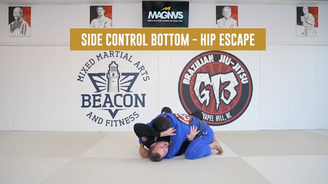 Side Control Bottom - Hip Escape