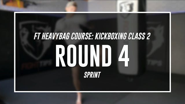 Kickboxing Class 2 - Round 4 (SPRINT)