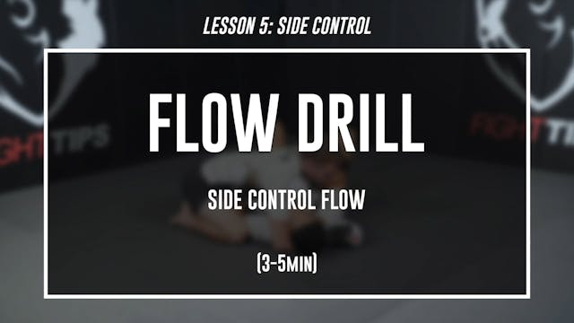 Lesson 5 - Side Control - Flow