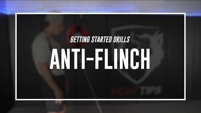 Getting Started Drills - Anti Flinch