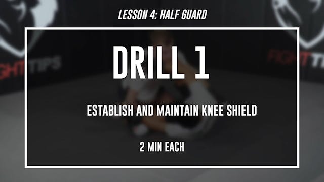 Lesson 4 - Half Guard - Drill 1