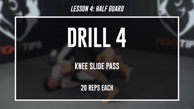 Lesson 4 - Half Guard - Drill 4