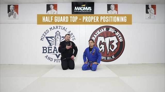 Half Guard Top - Proper Positioning