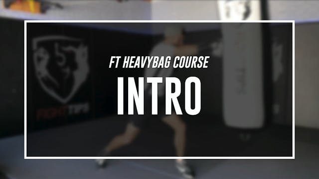 FT Heavybag Course Intro