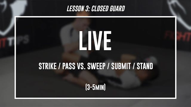 Lesson 3 - Closed Guard - Live