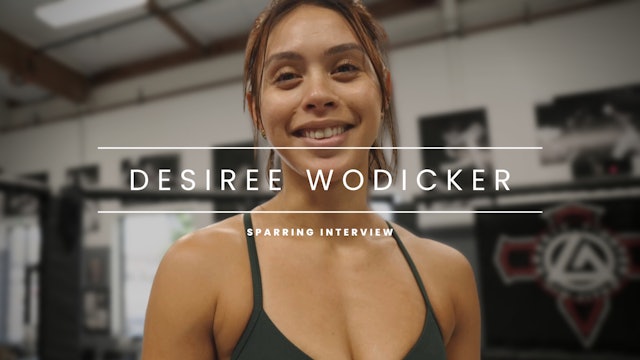 Desiree Wodicker Sparring Interview