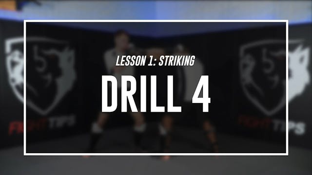 Lesson 1 - Striking for MMA - Drill 4