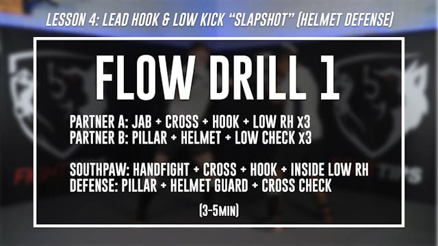 Lesson 4 - Hook & Low Kick - Flow Drill