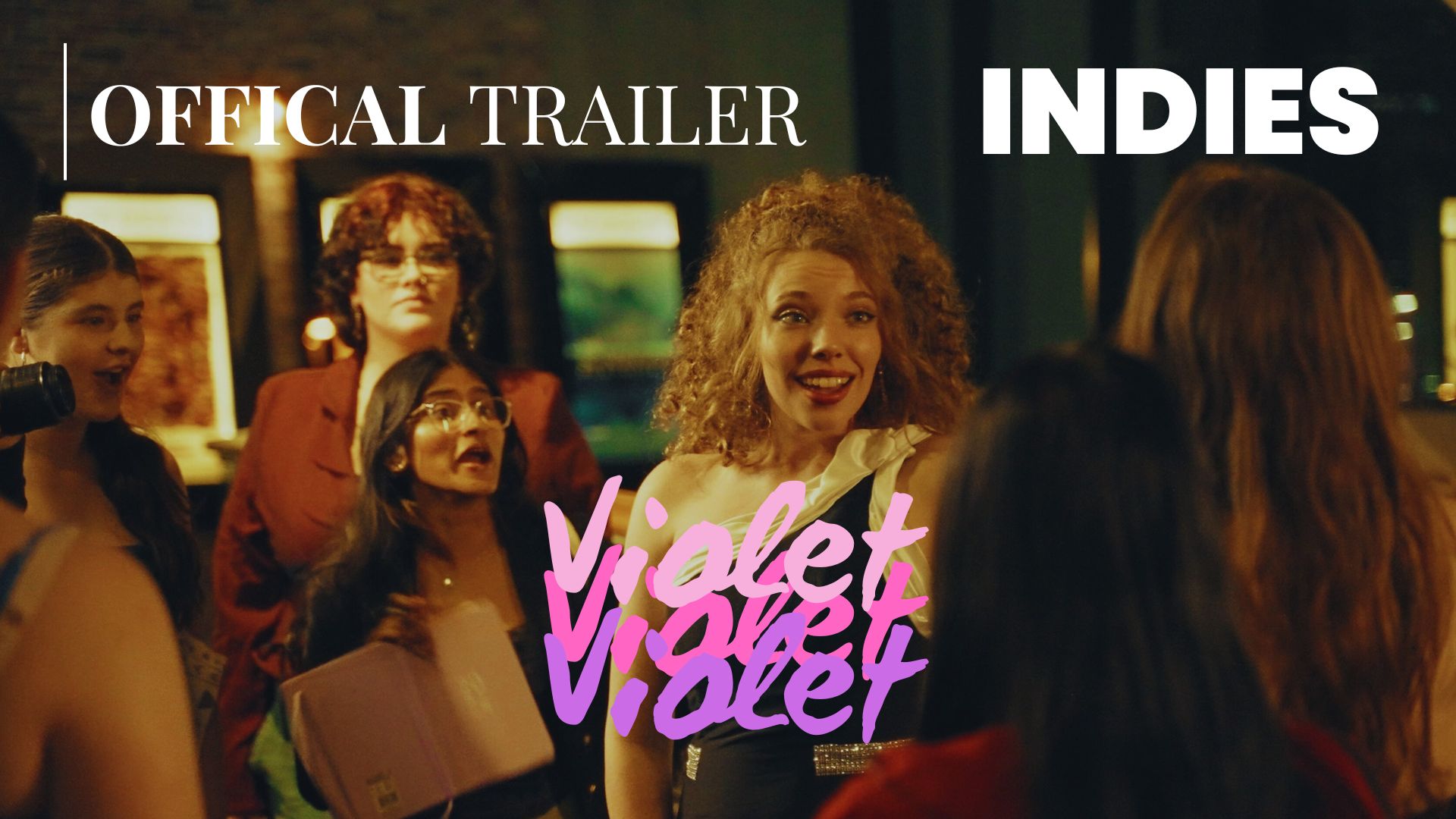 Violet | Official Trailer