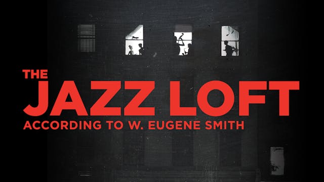 The Jazz Loft According to W. Eugene ...