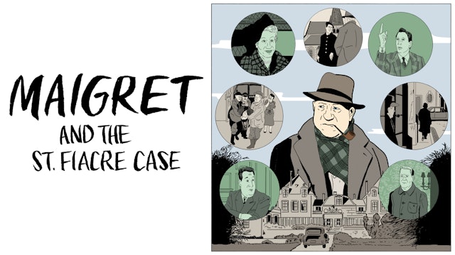 Maigret and the St. Fiacre Case