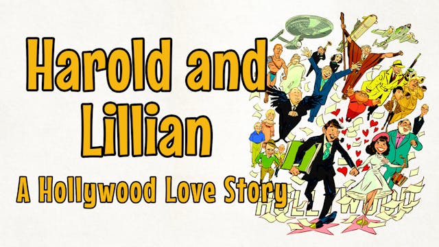 Harold and Lillian: A Hollywood Love ...