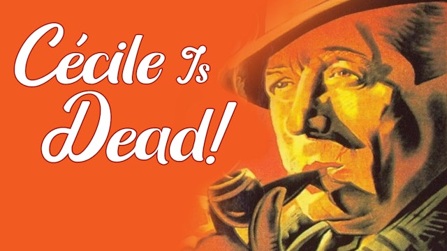 Cécile is Dead!