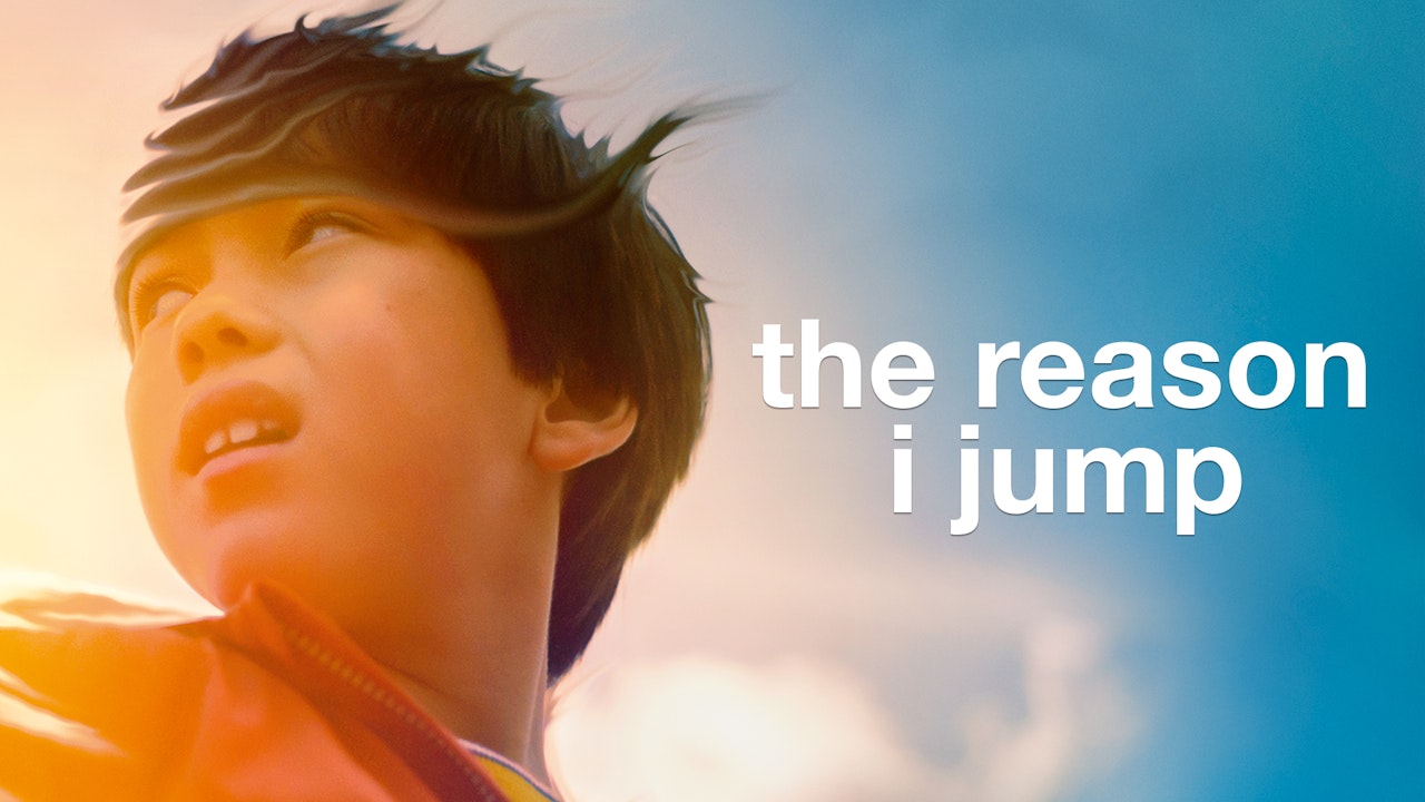 The Reason I Jump