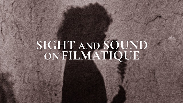 Sight and Sound on Filmatique
