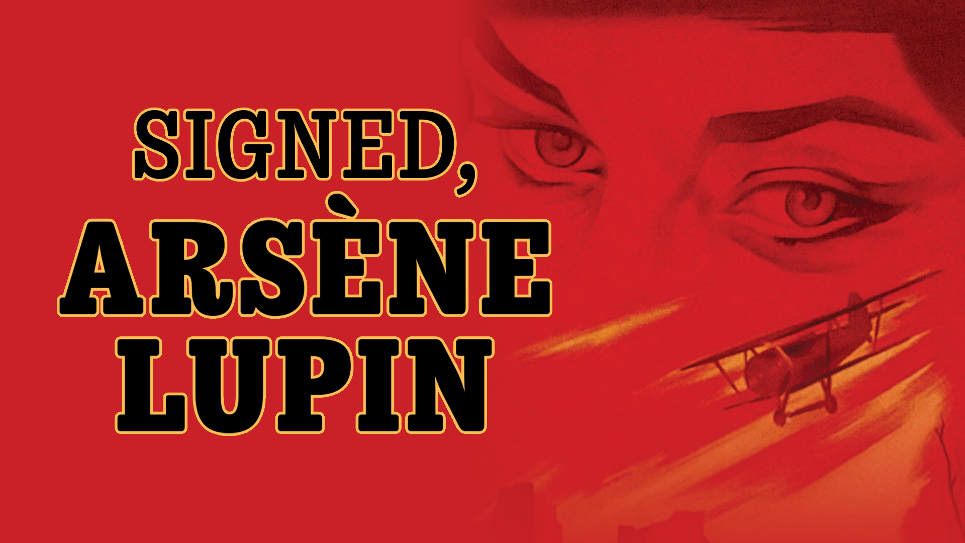 Signed, Arsène Lupin