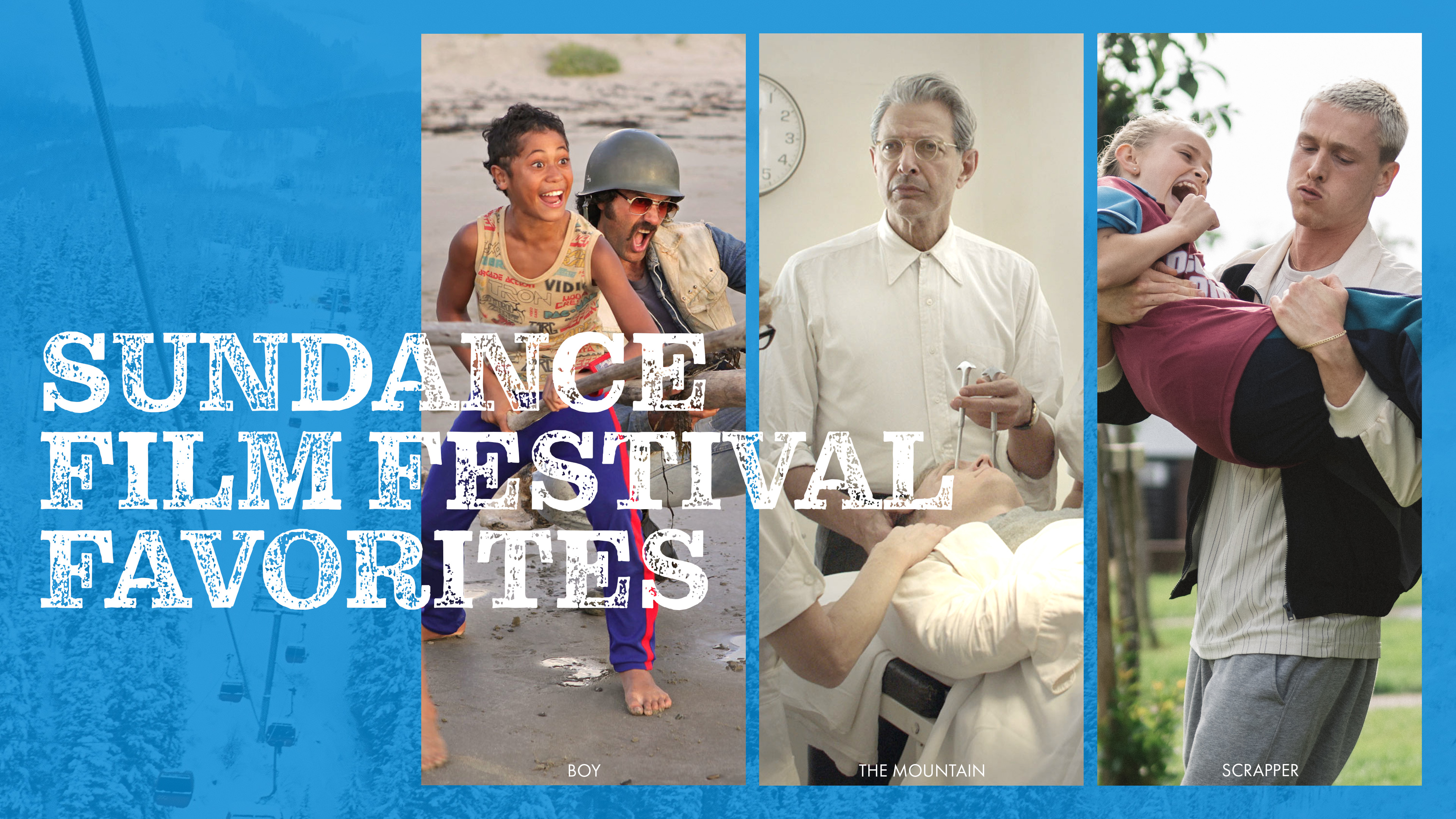 Sundance Film Festival Favorites