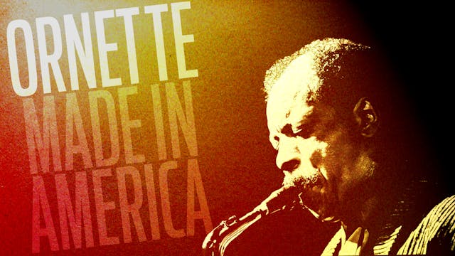 Ornette: Made in America