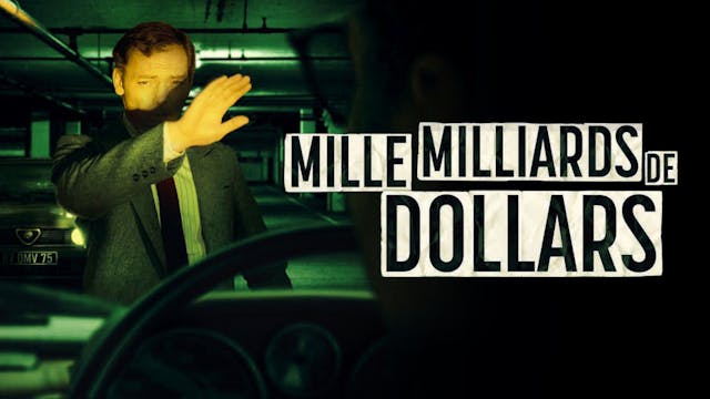 Mille Milliards de Dollars