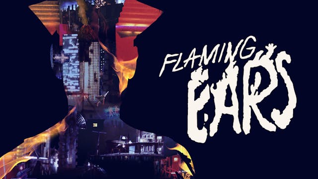 Flaming Ears