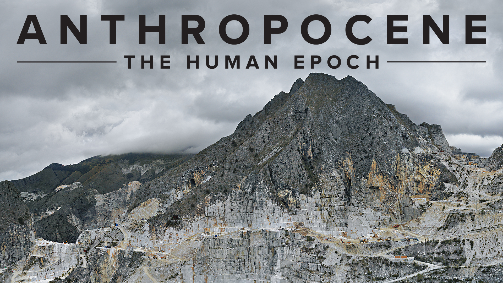 Anthropocene: The Human Epoch