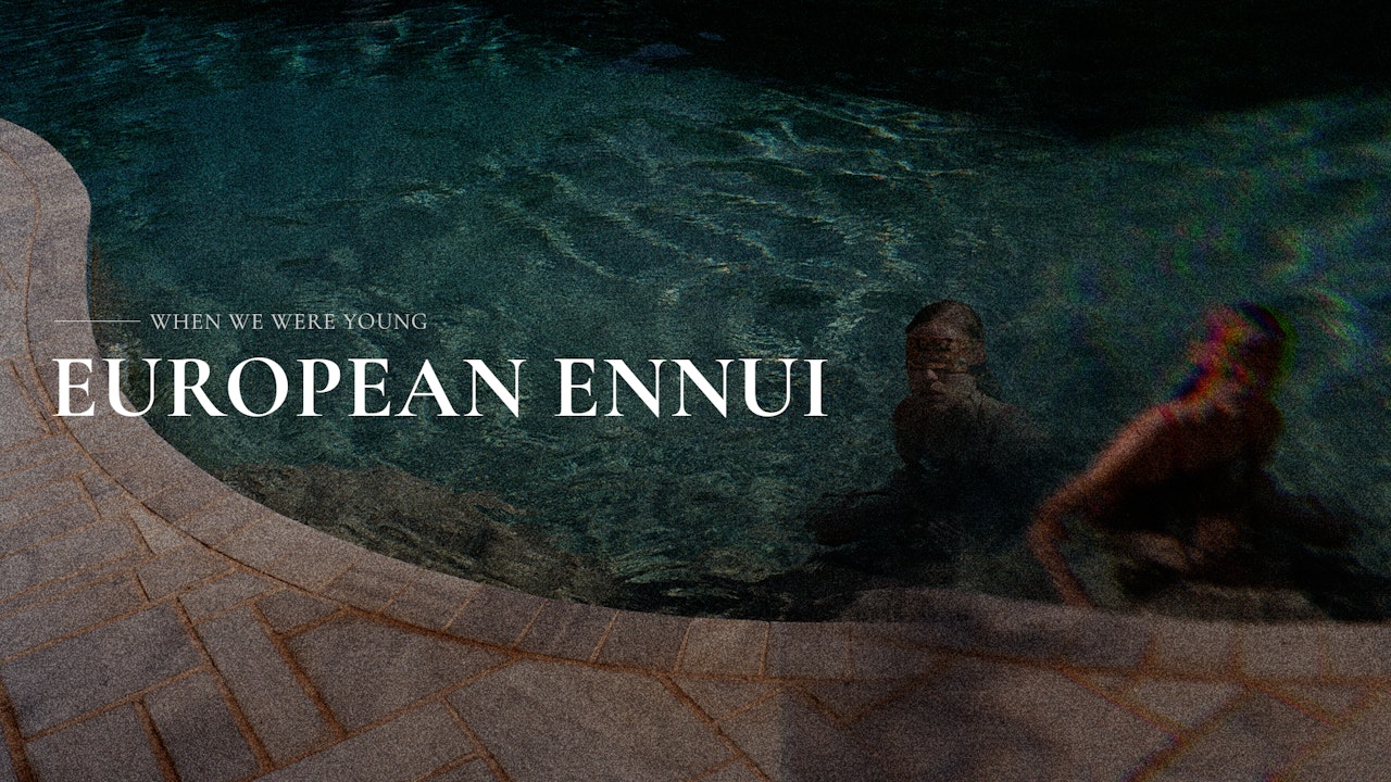 European Ennui