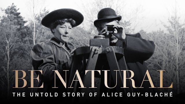 Be Natural: The Untold Story of Alice...