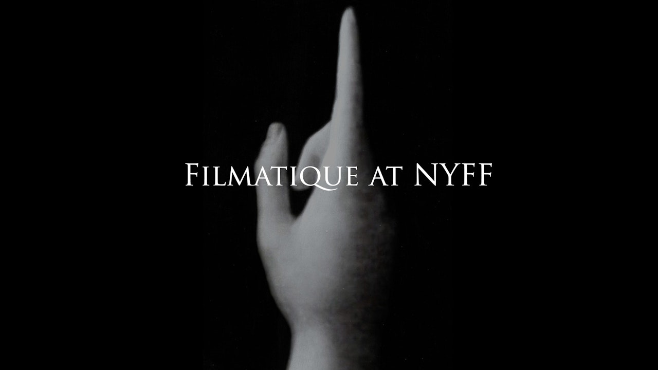 Filmatique at NYFF