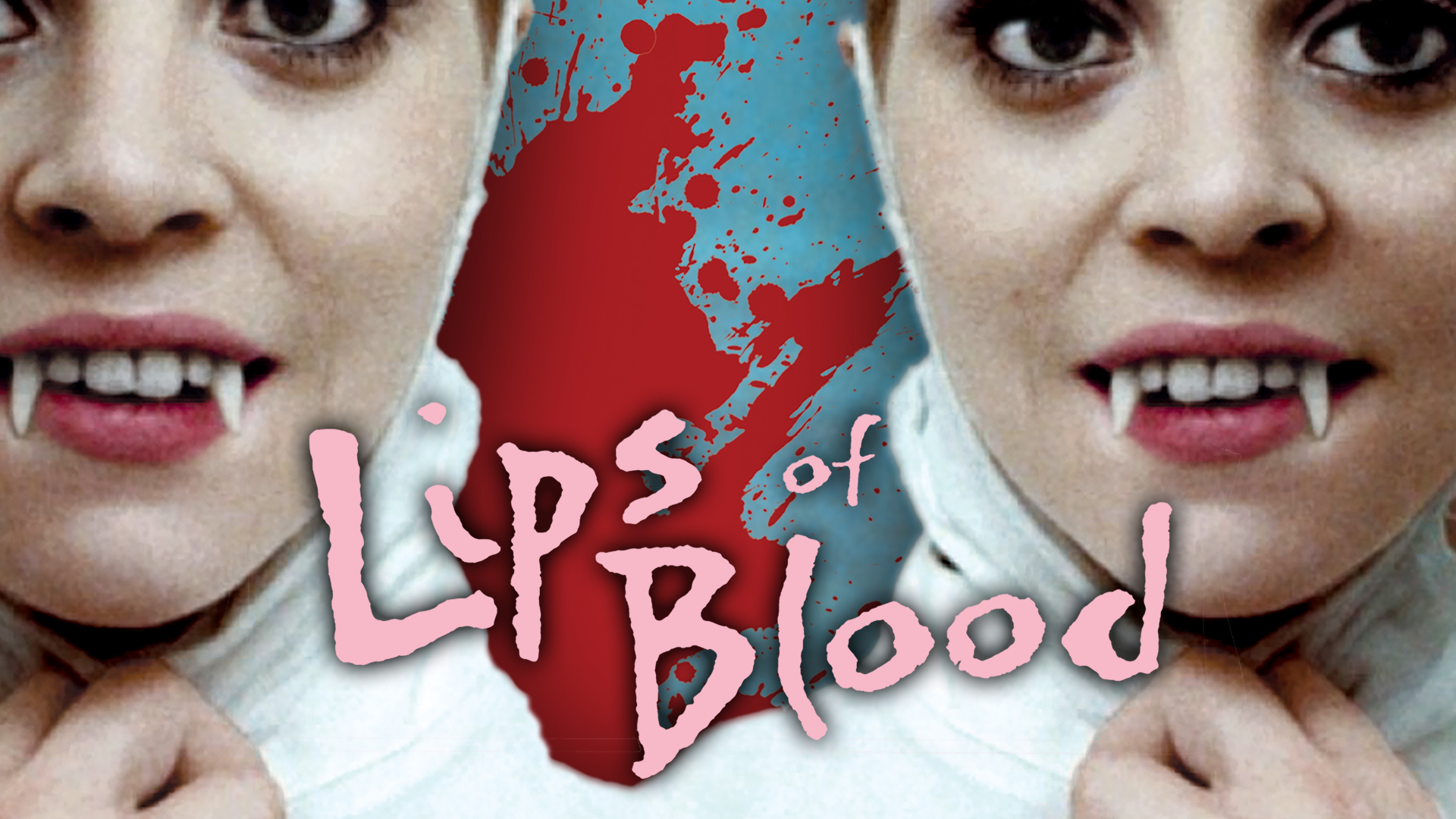 Lips of Blood