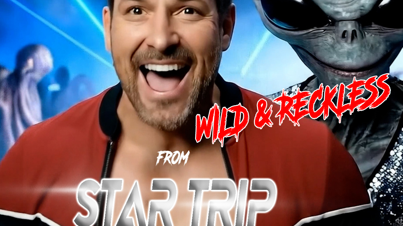 Wild & Reckless from the Star Trip Soundtrack