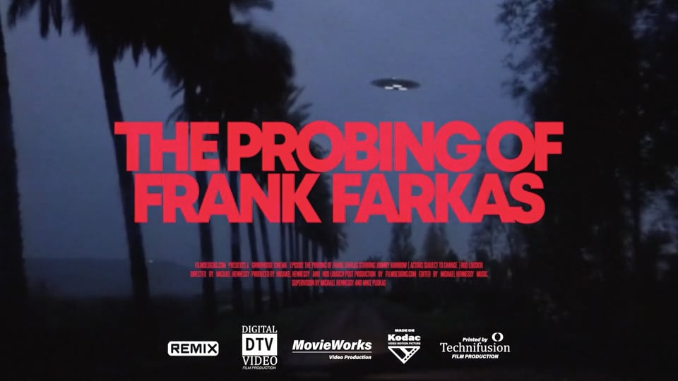 Grindhouse:The Probing Of Frank Farkus Trailer