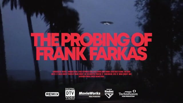 Grindhouse:The Probing Of Frank Farku...