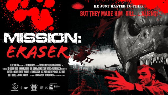 Grindhouse - Mission Eraser