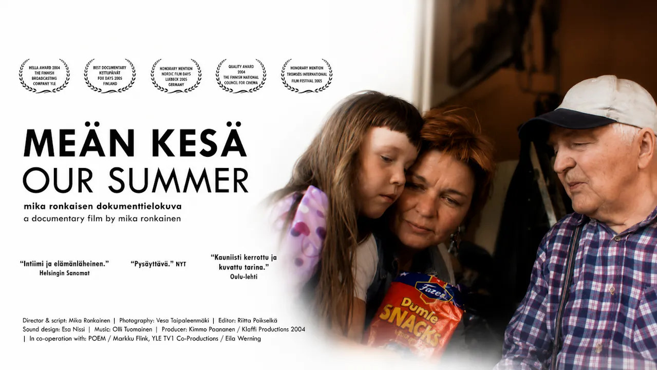 OUR SUMMER / MEÄN KESÄ (2004)
