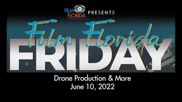 Drone Production & More
