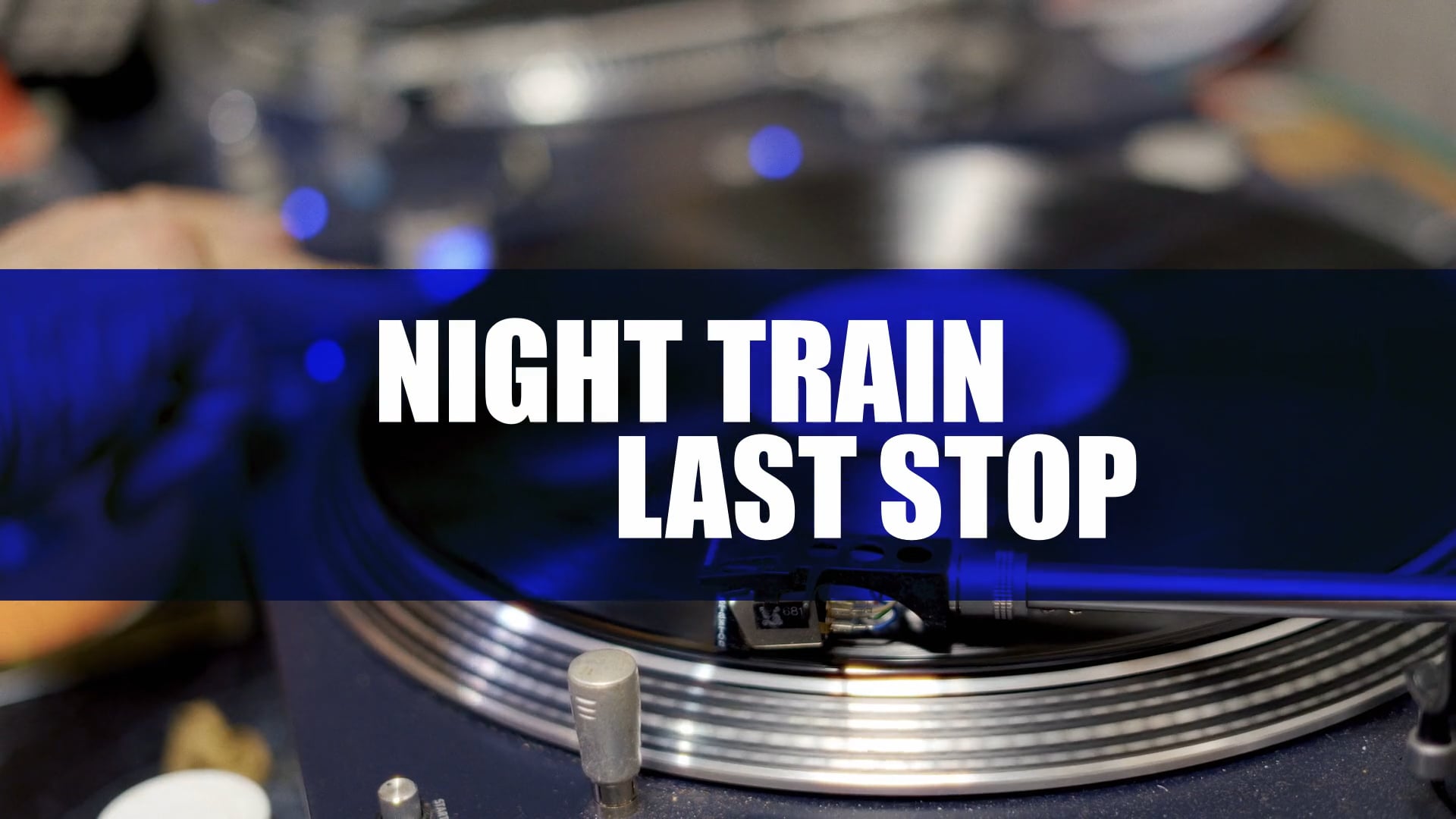 Night Train Last Stop