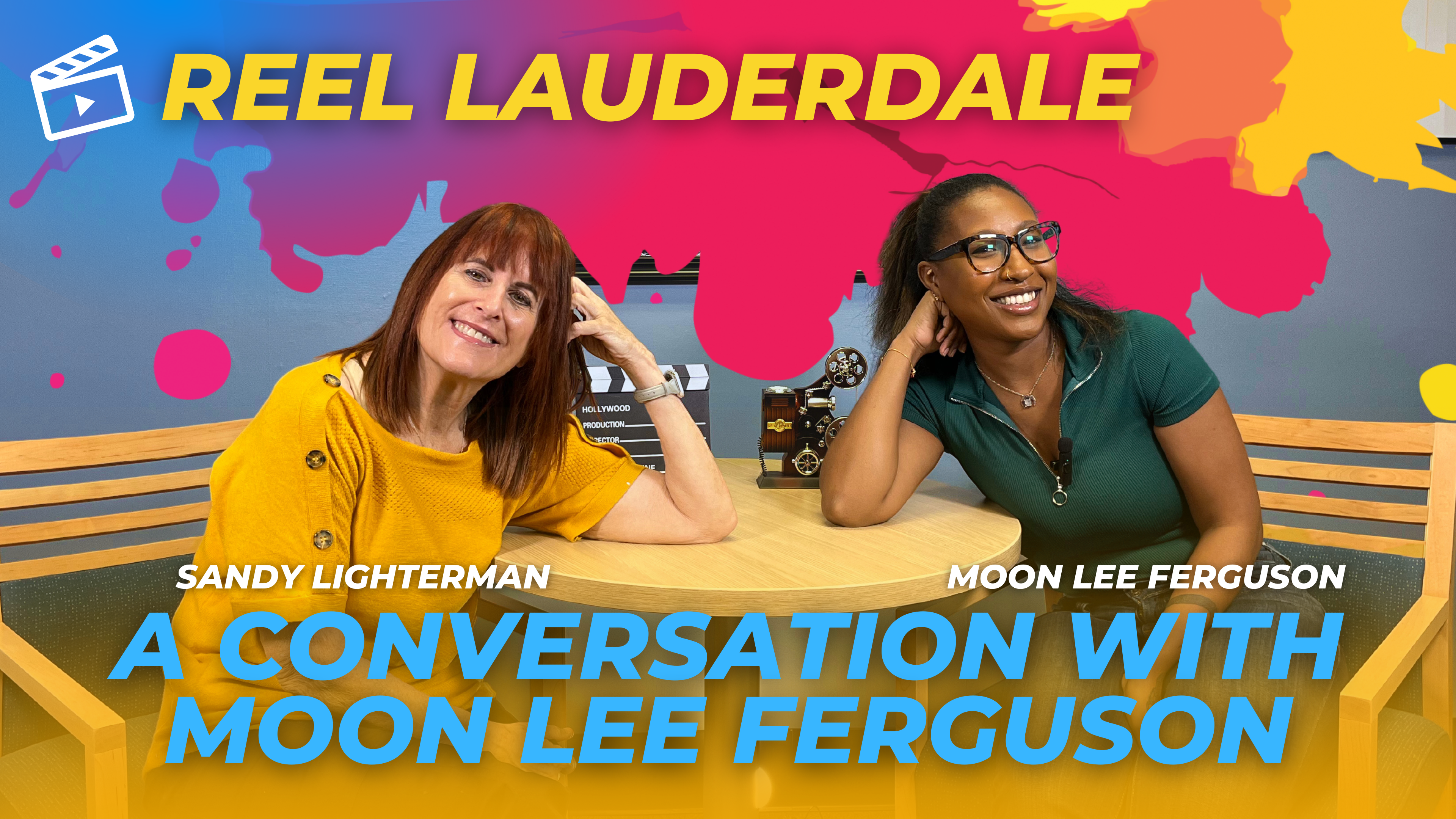 Reel Lauderdale Episode 1 - Moon Lee Ferguson