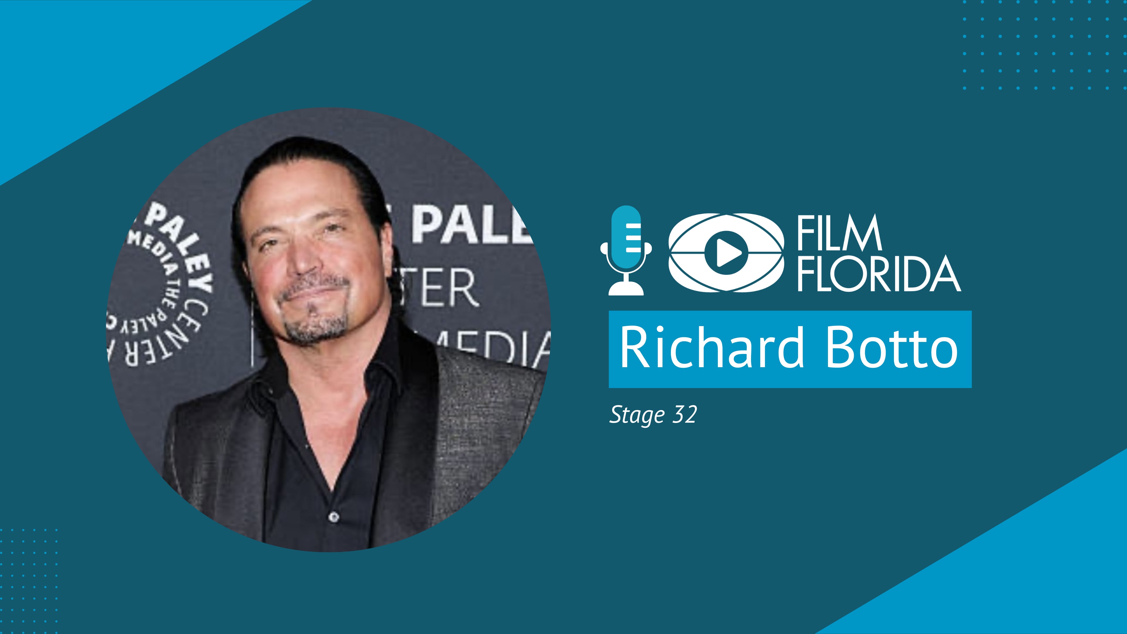 Richard Botto, Stage 32 | Film Florida Podcast