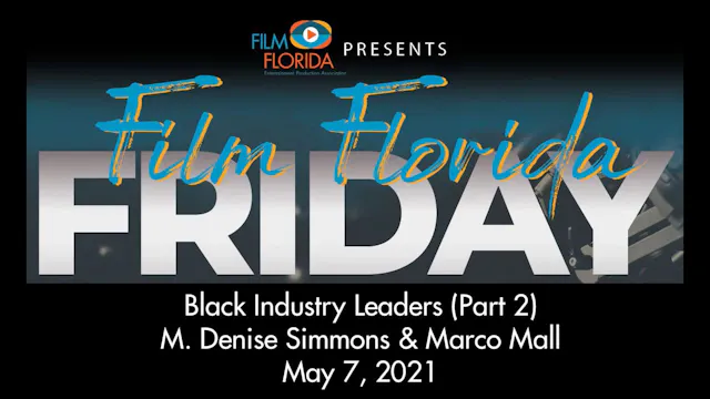 Black Industry Leaders Part 2