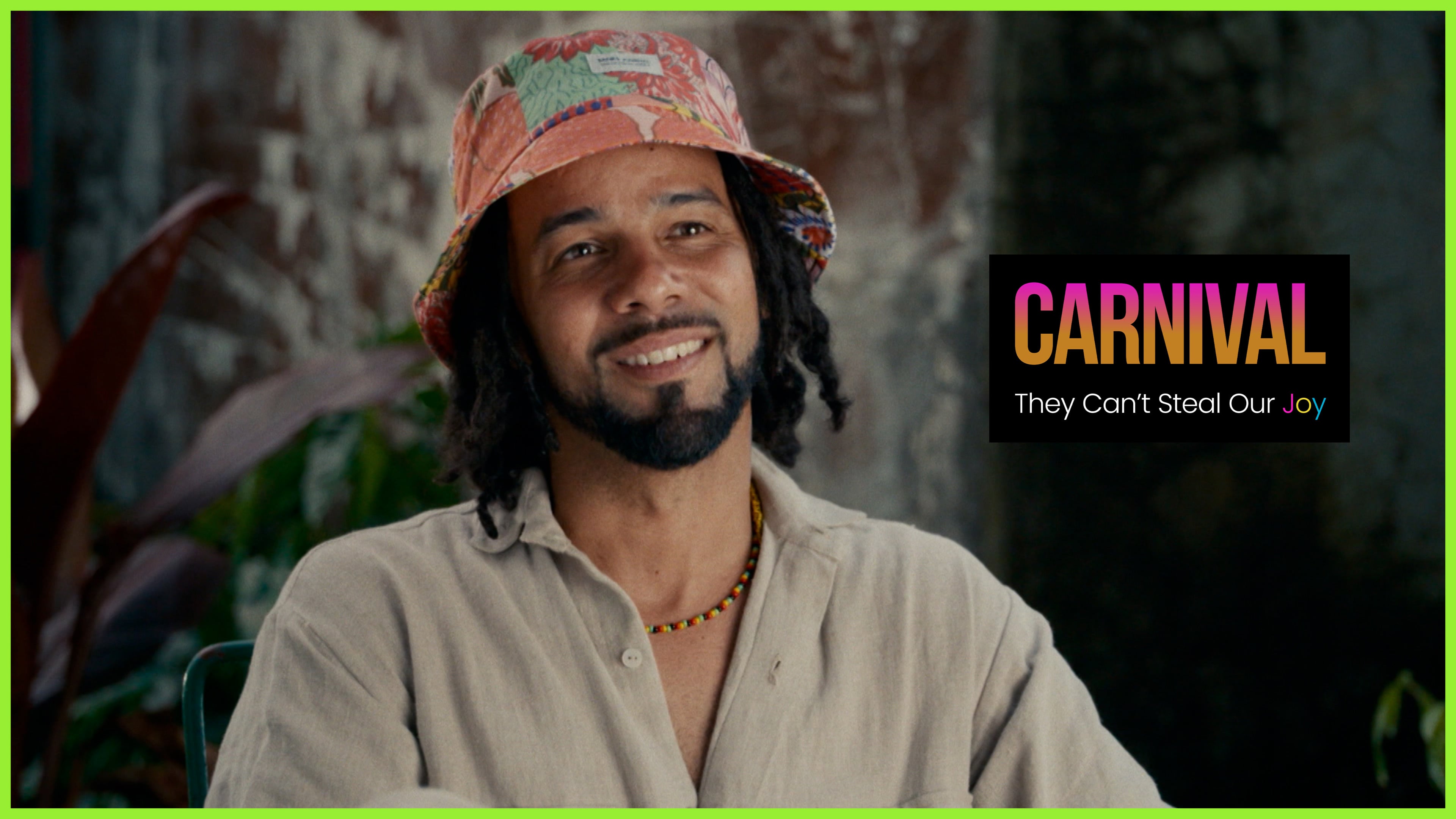 Carnival ,They Can't Steal Our Joy.