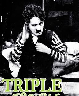 Charlie Chaplin | Triple Trouble (1918) | Silent comedy