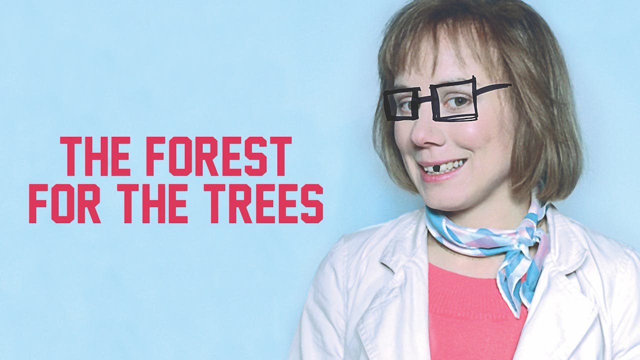 THE FOREST FOR THE TREES, directed by Maren Ade