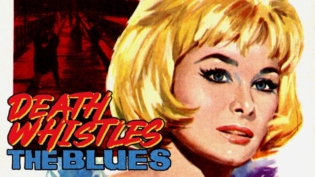 Death Whistles the Blues