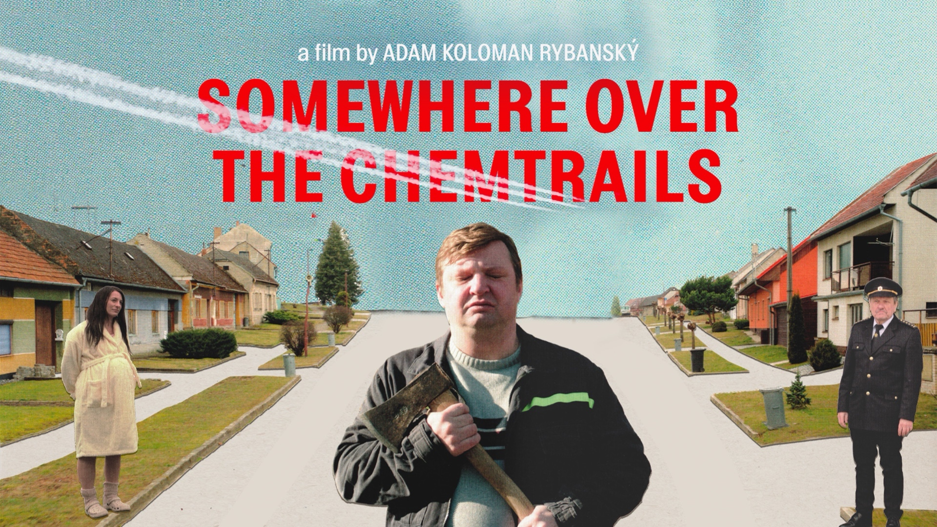 Somewhere Over the Chemtrails