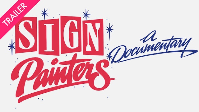 Sign Painters - Trailer