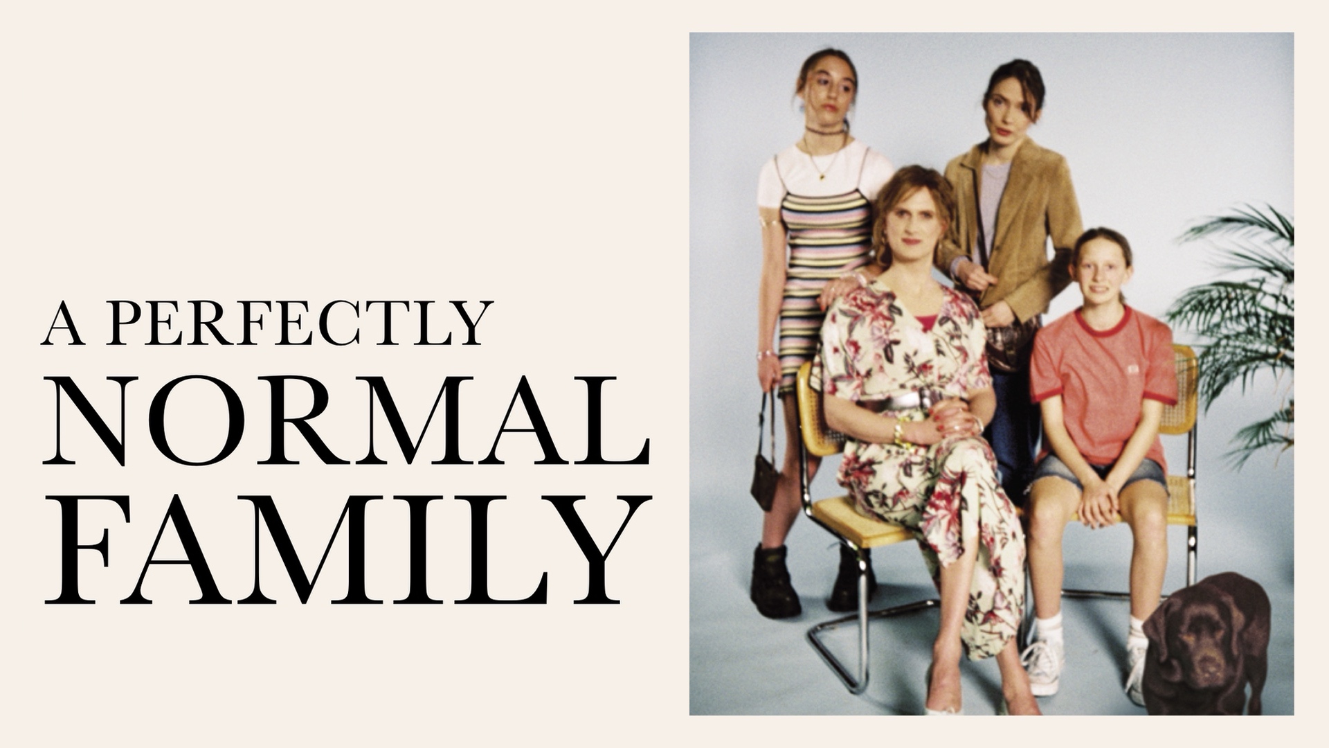 A Perfectly Normal Family