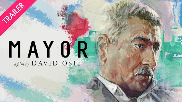 Mayor - Trailer