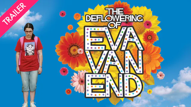 The Deflowering of Eva van End - Comi...