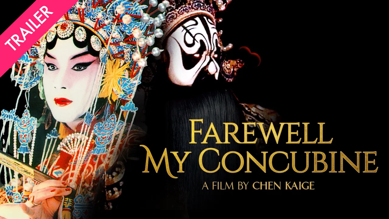 Farewell My Concubine Trailer Film Movement Plus